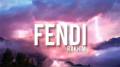 fendi by rakim|Fendi song lyrics.